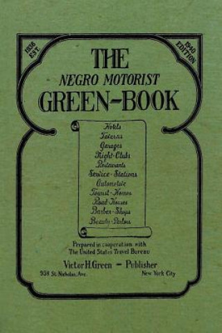 Knjiga Negro Motorist Green-Book VICTOR H. GREEN