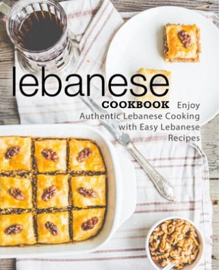 Kniha Lebanese Cookbook Booksumo Press