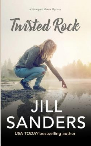 Knjiga Twisted Rock JILL SANDERS