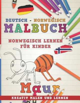 Könyv Malbuch Deutsch - Norwegisch I Norwegisch Lernen F Nerdmedia