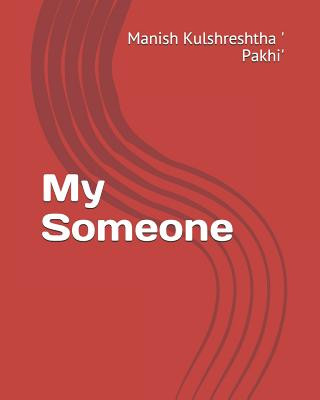 Knjiga My Someone Manish Kulshreshtha