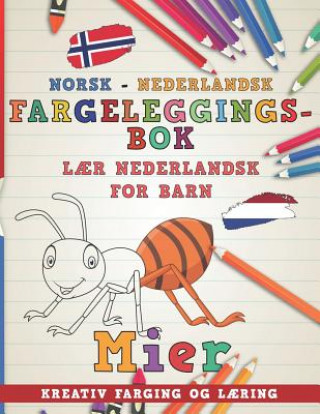 Könyv Fargeleggingsbok Norsk - Nederlandsk I L Nerdmediano