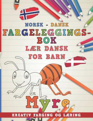 Kniha Fargeleggingsbok Norsk - Dansk I L Nerdmediano