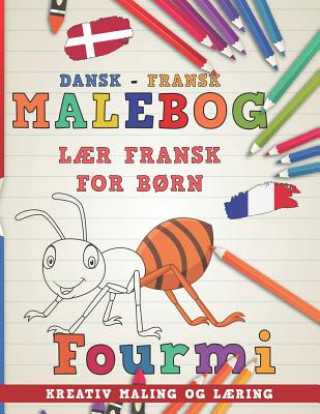 Kniha Malebog Dansk - Fransk I L Nerdmediada
