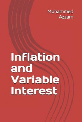 Knjiga Inflation and Variable Interest Mohammed Azzam