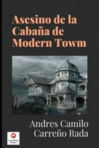 Kniha Asesino de la Caba?a de Modern Towm Grupo Editorial Intelligent