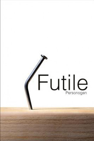 Knjiga Futile Personogen