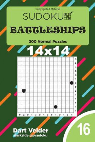 Könyv Sudoku Battleships - 200 Normal Puzzles 14x14 (Volume 16) Dart Veider