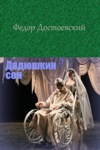 Könyv Djadjushkin Son Fyodor Dostoevsky