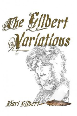 Book The Gilbert Variations Bari Gilbert