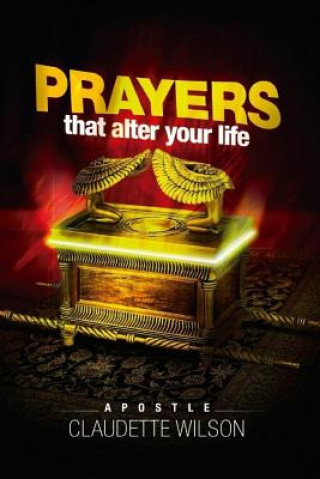 Kniha Prayers That Alter Your Life Claudette Dixon