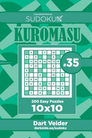 Książka Sudoku Kuromasu - 200 Easy Puzzles 10x10 (Volume 35) Dart Veider