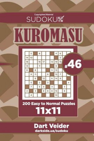 Book Sudoku Kuromasu - 200 Easy to Normal Puzzles 11x11 (Volume 46) Dart Veider