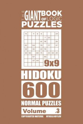 Könyv Giant Book of Logic Puzzles - Hidoku 600 Normal Puzzles (Volume 3) Mykola Krylov
