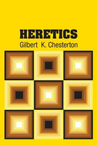 Kniha Heretics GILBERT CHESTERTON