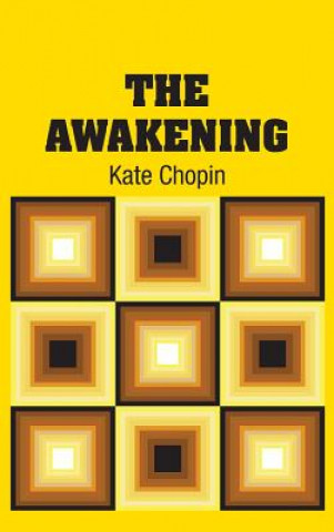 Könyv Awakening KATE CHOPIN