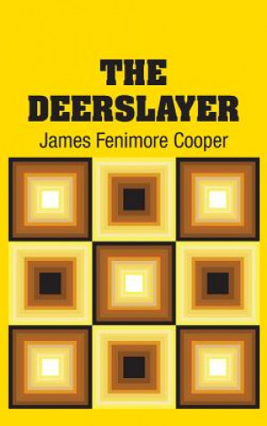 Knjiga Deerslayer JAMES FENIMO COOPER