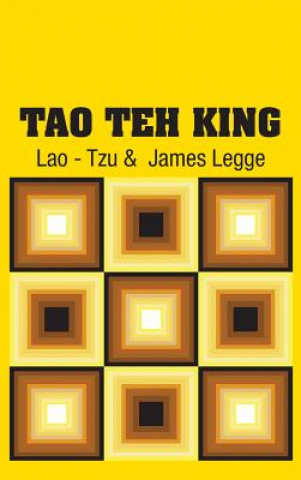Kniha Tao Teh King LAO - TZU
