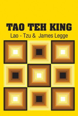 Buch Tao Teh King LAO - TZU