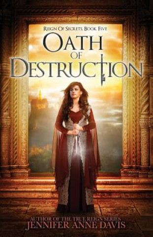 Kniha Oath of Destruction Jennifer Anne Davis