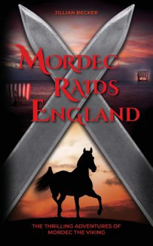 Kniha Mordec Raids England JILLIAN BECKER