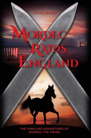 Kniha Mordec Raids England JILLIAN BECKER