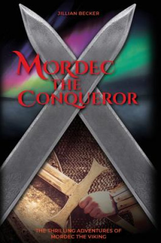 Buch Mordec the Conqueror JILLIAN BECKER