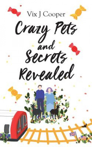 Kniha Crazy Pets and Secrets Revealed Vix J. Cooper