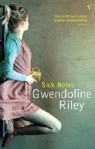 Książka Sick Notes Gwendoline Riley