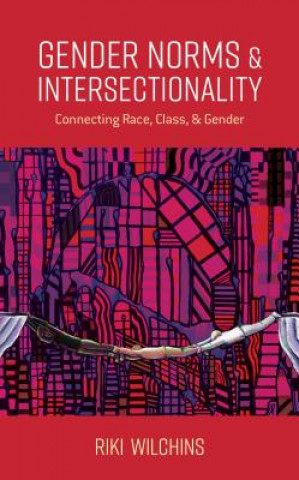 Carte Gender Norms and Intersectionality RIKI WILCHINS