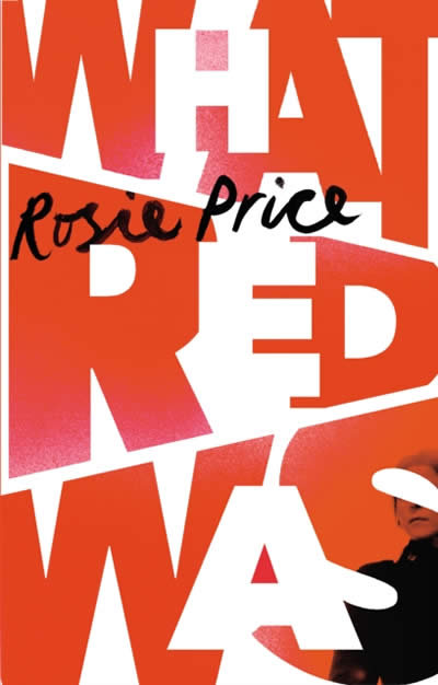 Livre What Red Was Rosie Price