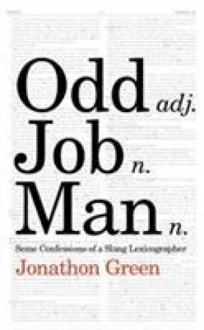 Kniha Odd Job Man Jonathon Green