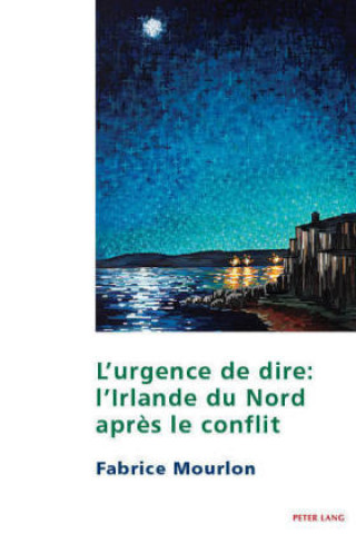 Kniha L'Urgence de Dire Fabrice Mourlon