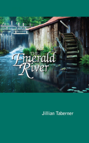Knjiga Emerald River Jillian Taberner