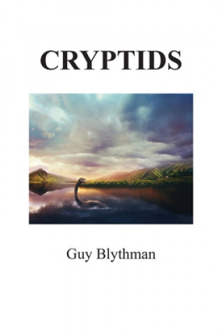 Knjiga Cryptids GUY BLYTHMAN