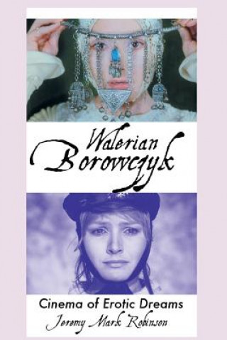 Kniha Walerian Borowczyk JEREMY MAR ROBINSON