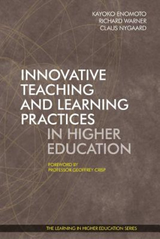 Kniha Innovative Teaching and Learning Practices in Higher Education KAYOKO ENOMOTO