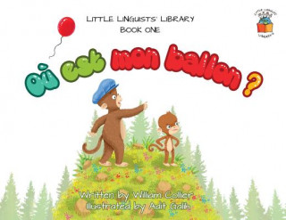 Boek Little Linguists' Library, Book One (French) WILLIAM COLLIER