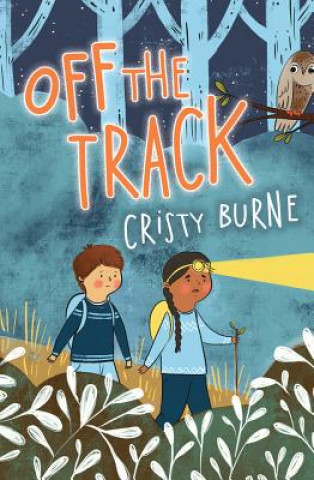 Knjiga Off the Track Cristy Burne