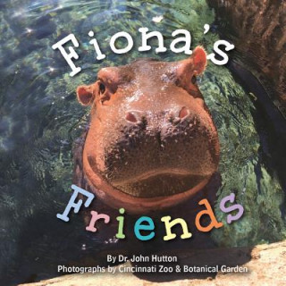 Книга Fiona's Friends Dr. John Hutton