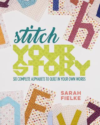 Książka Stitch Your Story Sarah Fielke