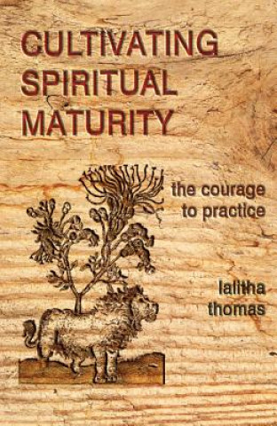 Kniha Cultivating Spiritual Maturity Lalitha Thomas