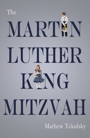 Książka Martin Luther King Mitzvah Mathew Tekulsky