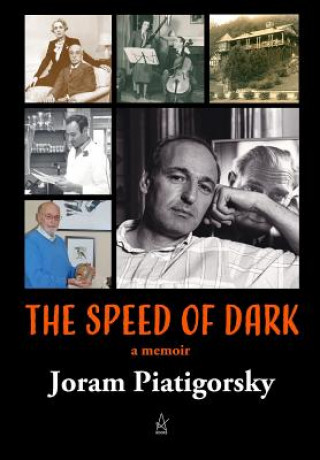 Könyv Speed of Dark JORAM PIATIGORSKY