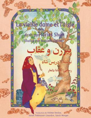 Kniha La Vieille dame et l'aigle Idries Shah