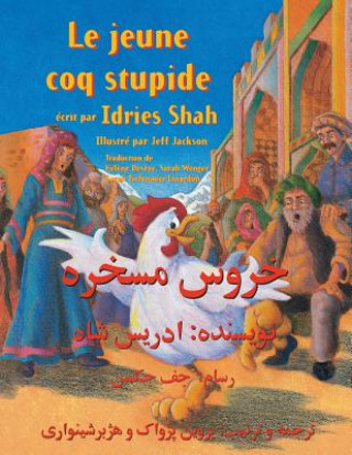 Kniha Le Jeune coq stupide Idries Shah