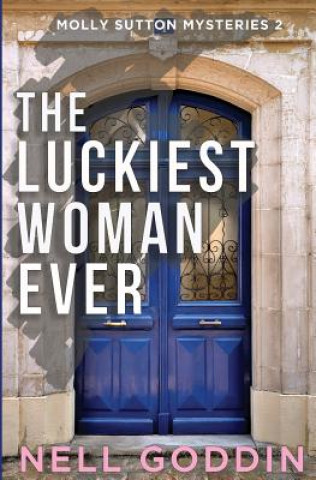Kniha Luckiest Woman Ever NELL GODDIN