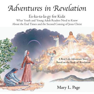 Knjiga Adventures in Revelation Mary L. Page