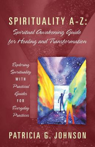 Kniha Spirituality A-Z Patricia G Johnson