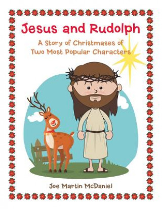 Boek Jesus and Rudolph Joe McDaniel